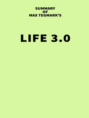 cover image of Summary of Max Tegmark's Life 3.0